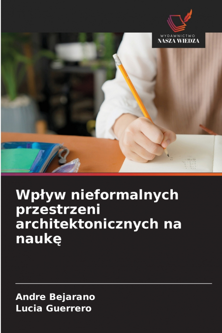 Wpływ nieformalnych przestrzeni architektonicznych na naukę