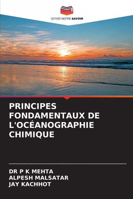 PRINCIPES FONDAMENTAUX DE L’OCÉANOGRAPHIE CHIMIQUE