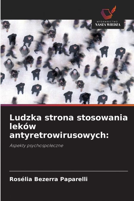 Ludzka strona stosowania leków antyretrowirusowych