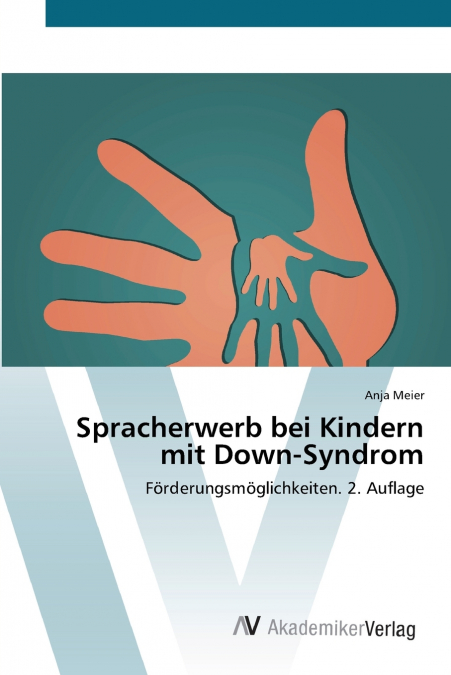 Spracherwerb bei Kindern mit Down-Syndrom