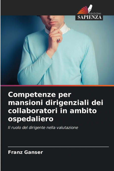 Competenze per mansioni dirigenziali dei collaboratori in ambito ospedaliero