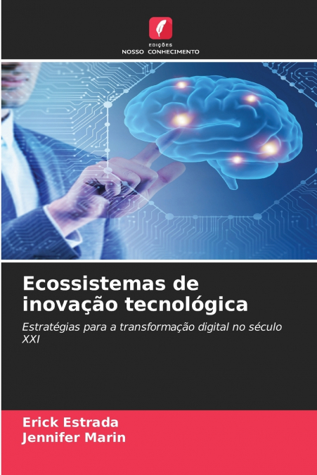 Ecossistemas de inovação tecnológica