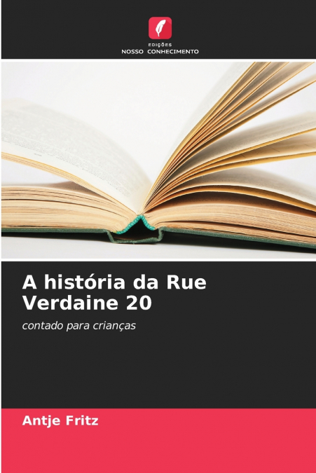 A história da Rue Verdaine 20