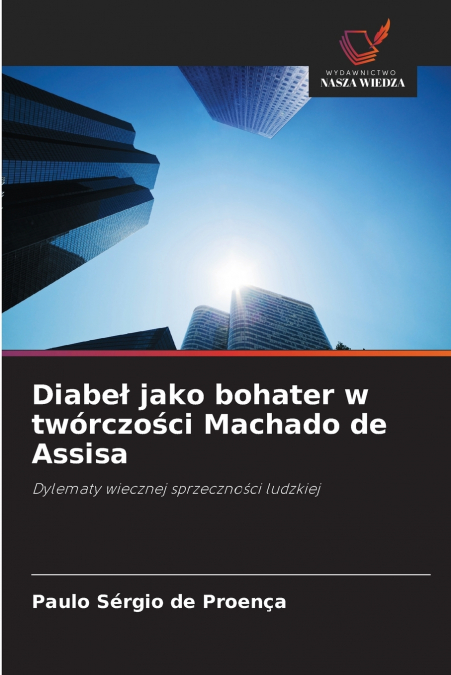 Diabeł jako bohater w twórczości Machado de Assisa
