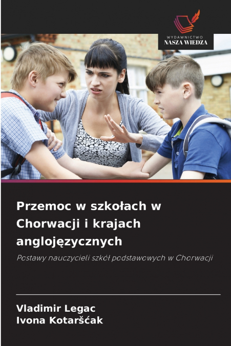 Przemoc w szkołach w Chorwacji i krajach anglojęzycznych