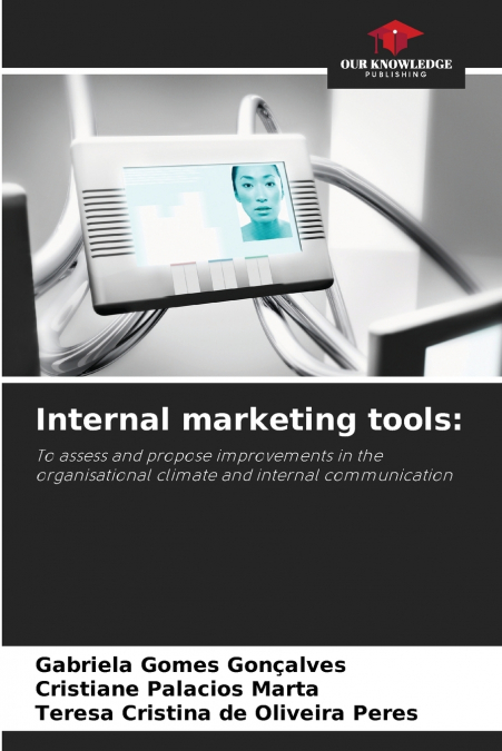 Internal marketing tools