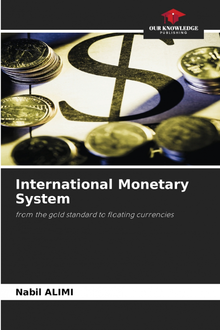 International Monetary System