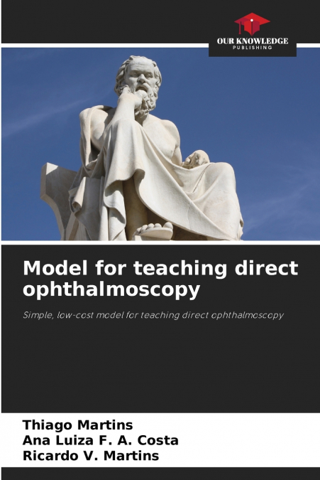 Model for teaching direct ophthalmoscopy