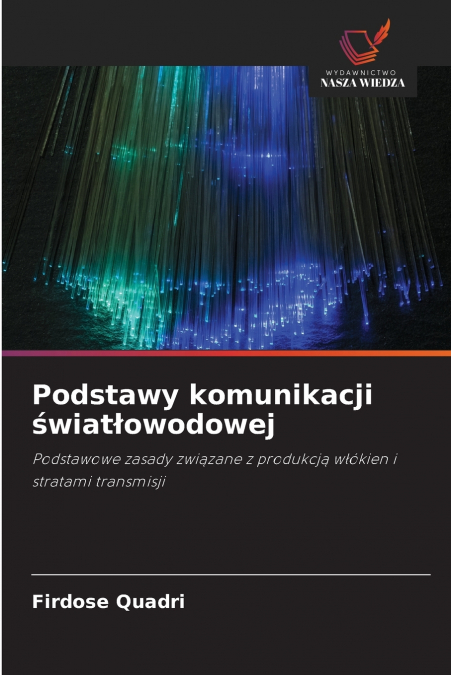 Podstawy komunikacji światłowodowej