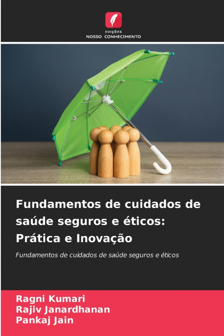 Fundamentos de cuidados de saúde seguros e éticos