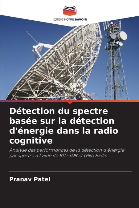 Détection du spectre basée sur la détection d’énergie dans la radio cognitive
