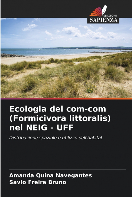 Ecologia del com-com (Formicivora littoralis) nel NEIG - UFF