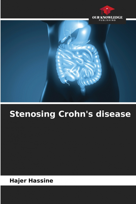Stenosing Crohn’s disease