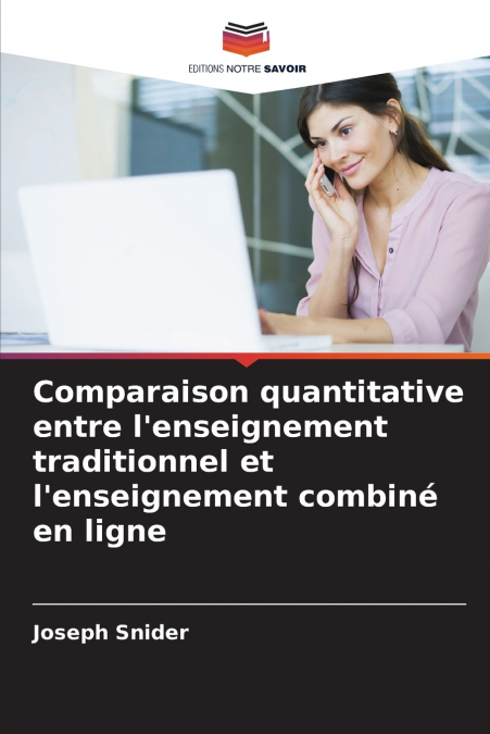 Comparaison quantitative entre l’enseignement traditionnel et l’enseignement combiné en ligne