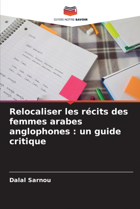 Relocaliser les récits des femmes arabes anglophones