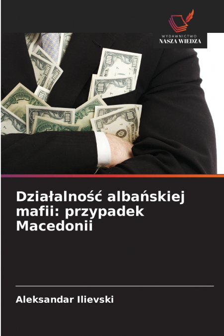 Działalność albańskiej mafii