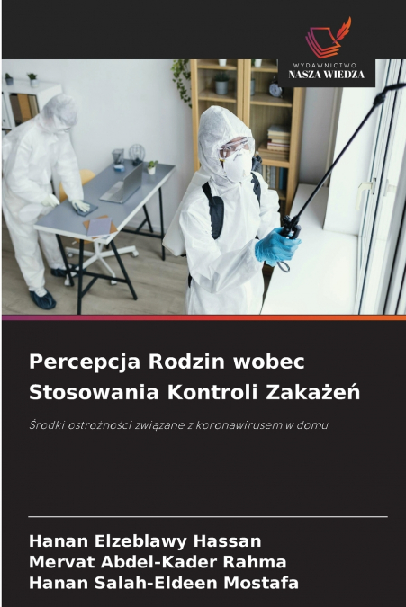 Percepcja Rodzin wobec Stosowania Kontroli Zakażeń