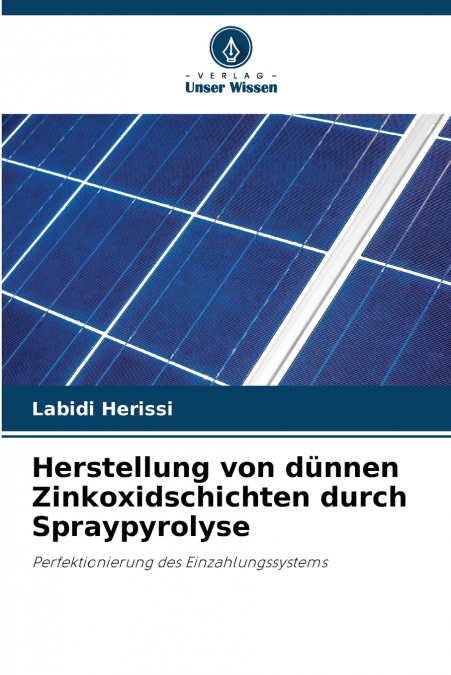 Herstellung von dünnen Zinkoxidschichten durch Spraypyrolyse