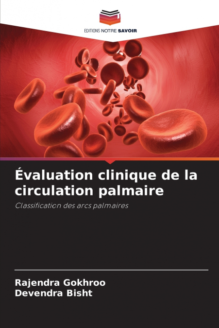 Évaluation clinique de la circulation palmaire