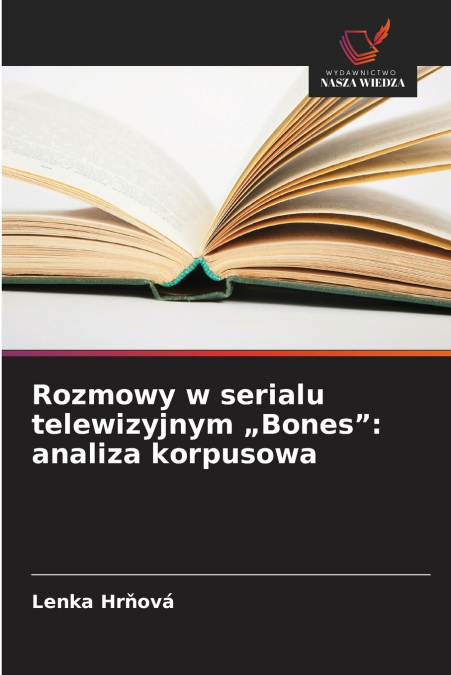 Rozmowy w serialu telewizyjnym „Bones'