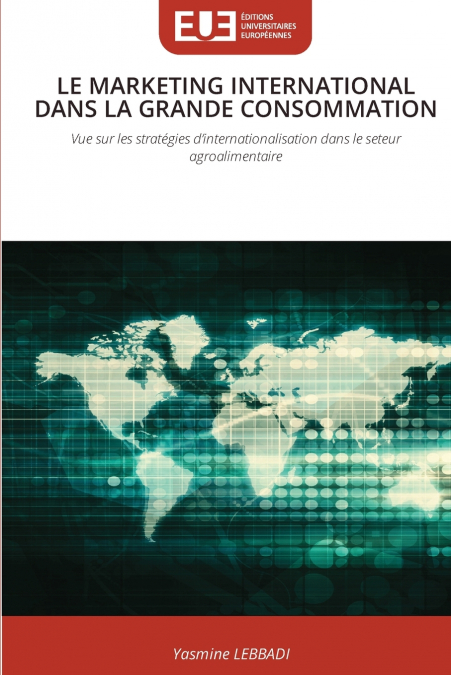 LE MARKETING INTERNATIONAL DANS LA GRANDE CONSOMMATION