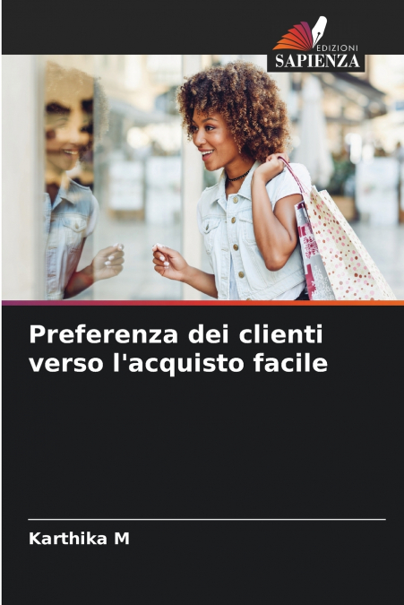 Preferenza dei clienti verso l’acquisto facile