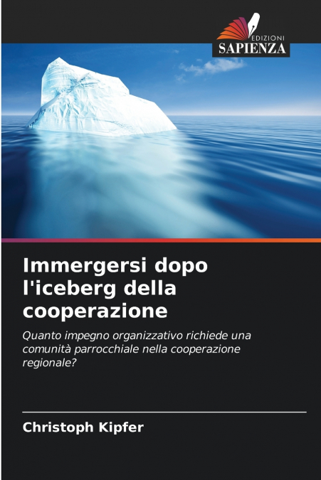 Immergersi dopo l’iceberg della cooperazione