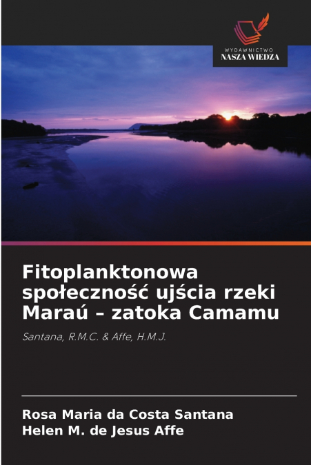Fitoplanktonowa społeczność ujścia rzeki Maraú - zatoka Camamu
