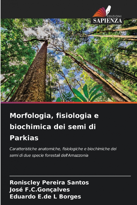 Morfologia, fisiologia e biochimica dei semi di Parkias