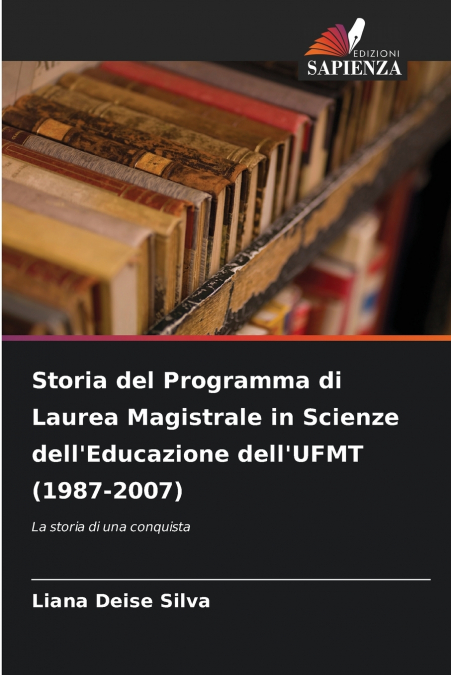 Storia del Programma di Laurea Magistrale in Scienze dell’Educazione dell’UFMT (1987-2007)