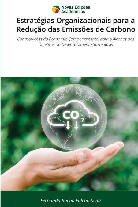 Estratégias Organizacionais para a Redução das Emissões de Carbono