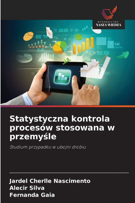 Statystyczna kontrola procesów stosowana w przemyśle