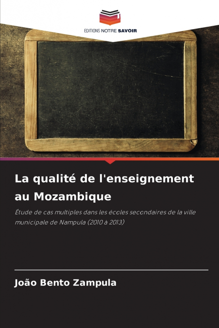 La qualité de l’enseignement au Mozambique