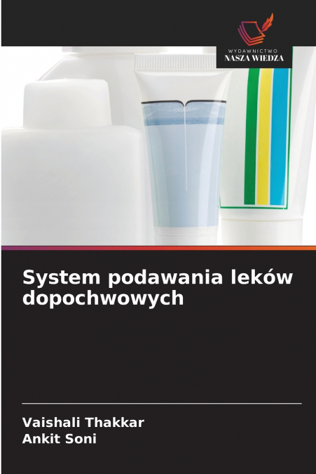 System podawania leków dopochwowych