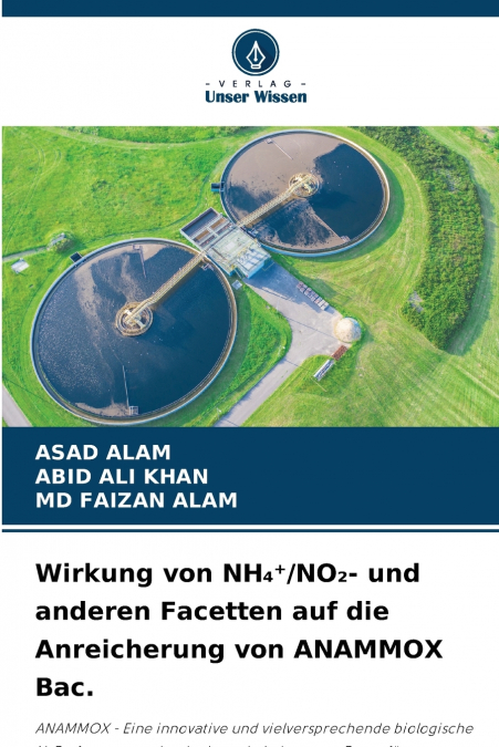 Wirkung von NH₄⁺/NO₂- und anderen Facetten auf die Anreicherung von ANAMMOX Bac.
