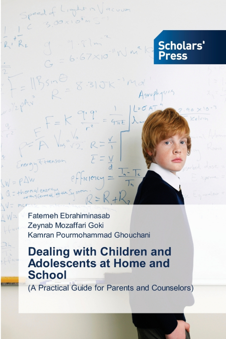 Dealing with Children and Adolescents at Home and School