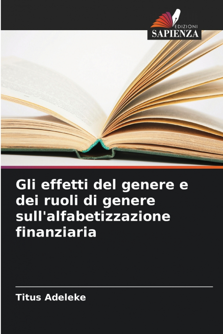 Gli effetti del genere e dei ruoli di genere sull’alfabetizzazione finanziaria