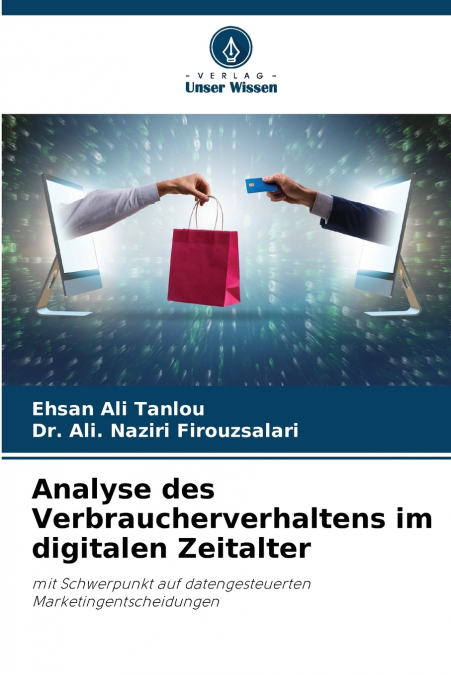 Analyse des Verbraucherverhaltens im digitalen Zeitalter