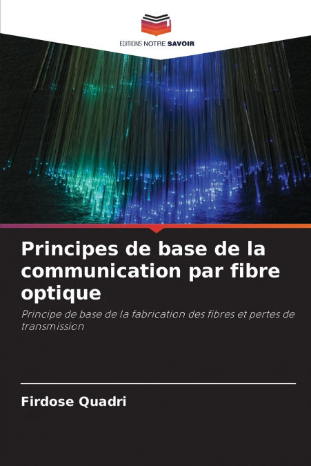 Principes de base de la communication par fibre optique