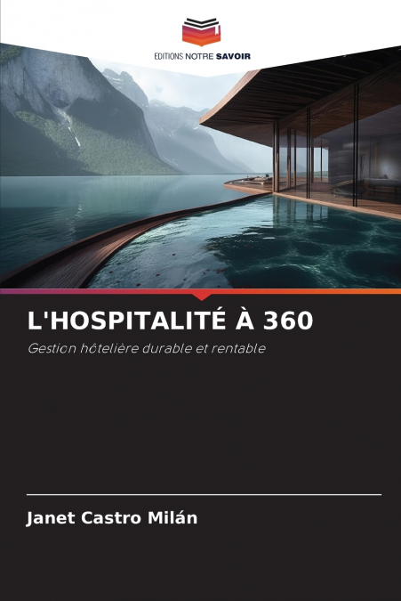 L’HOSPITALITÉ À 360