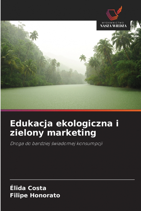 Edukacja ekologiczna i zielony marketing
