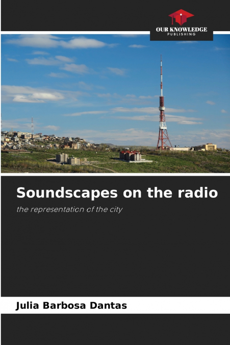 Soundscapes on the radio