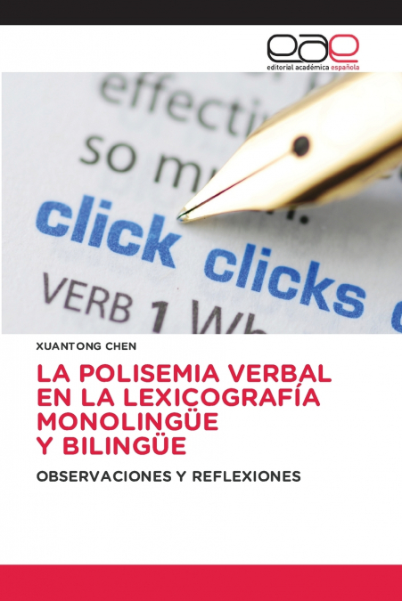 LA POLISEMIA VERBAL EN LA LEXICOGRAFÍA MONOLINGÜE Y BILINGÜE