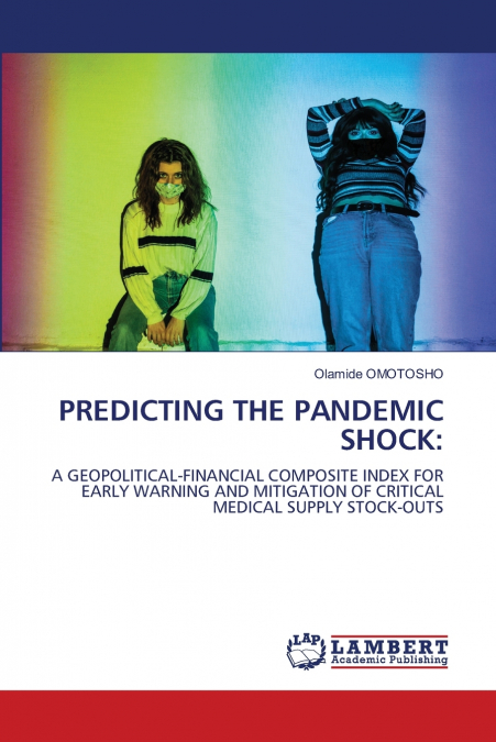 PREDICTING THE PANDEMIC SHOCK