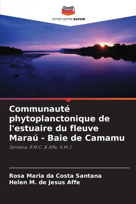 Communauté phytoplanctonique de l’estuaire du fleuve Maraú - Baie de Camamu