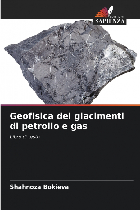Geofisica dei giacimenti di petrolio e gas
