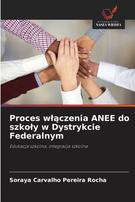 Proces włączenia ANEE do szkoły w Dystrykcie Federalnym