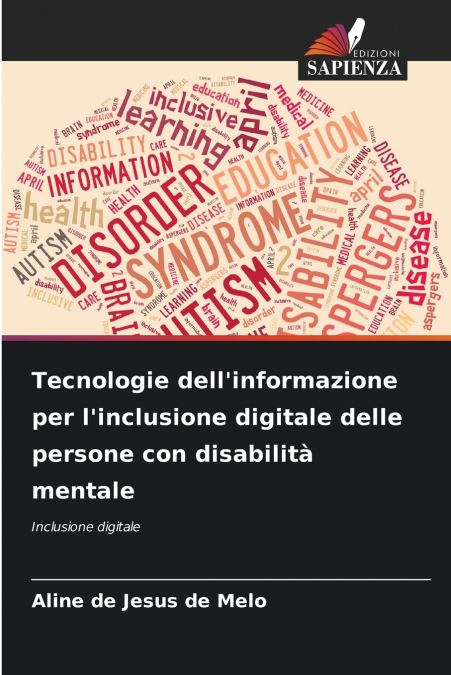 Tecnologie dell’informazione per l’inclusione digitale delle persone con disabilità mentale