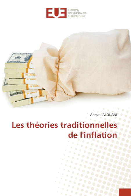 Les théories traditionnelles de l’inflation