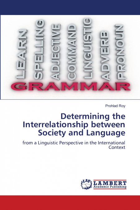 Determining the Interrelationship between Society and Language